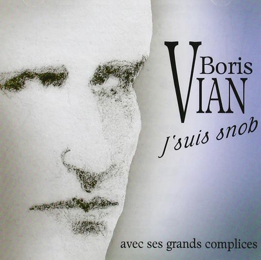 J'suis snob - CD Audio di Boris Vian