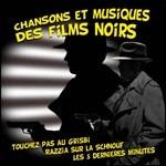 Chansons et musiques des films noirs