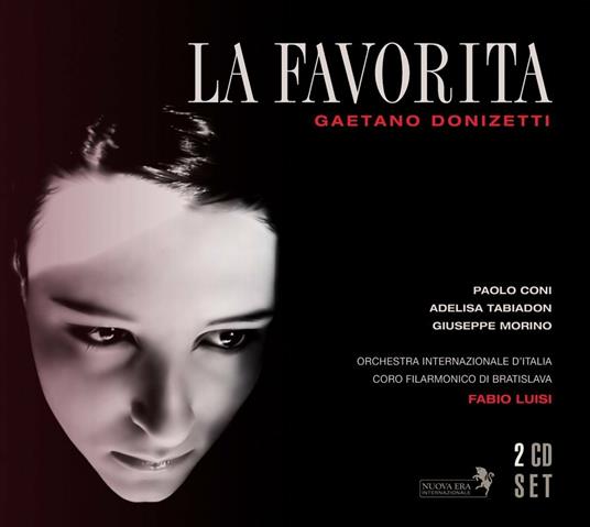 La Favorita - CD Audio di Gaetano Donizetti,Fabio Luisi