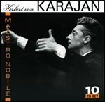 Maestro Nobile - CD Audio di Herbert Von Karajan