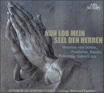 Nun Lob Mein Seel Den Herren