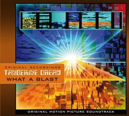 What a Blast - CD Audio di Tangerine Dream