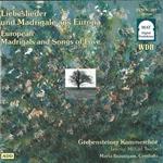 Madrigali e lieder d'amore europei