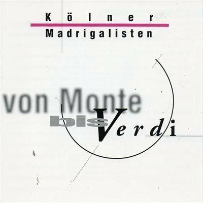 Von Monte bis Verdi - CD Audio di Jacobus Clemens Non Papa