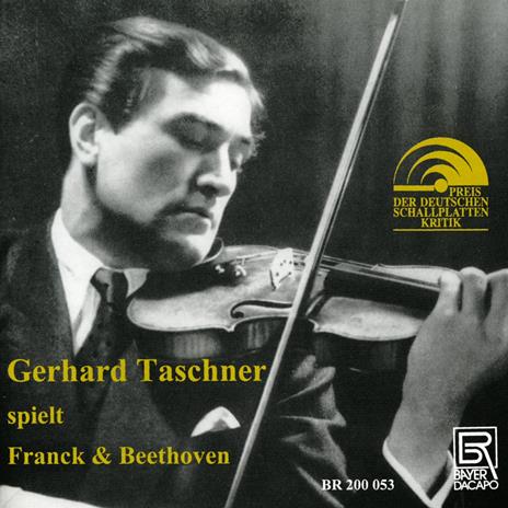 Sonatas For Violin - CD Audio di Ludwig van Beethoven,César Franck,Gerhard Taschner