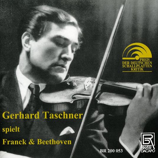 Sonatas For Violin - CD Audio di Ludwig van Beethoven,César Franck,Gerhard Taschner