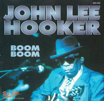 John Lee Hooker - CD Audio di John Lee Hooker