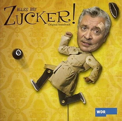 Alles Auf Zucker (Colonna sonora) - CD Audio