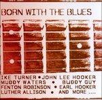 Born with the Blues - CD Audio
