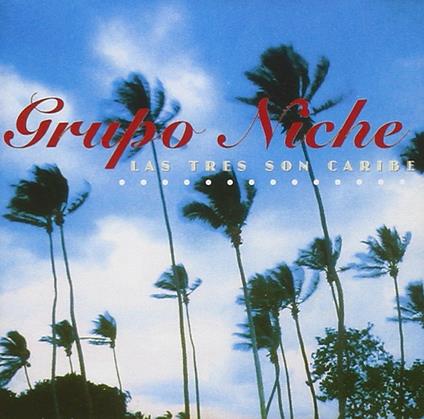 Las Tres Son Cariba - CD Audio di Grupo Niche