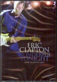 Wonderful Tonight Live In Japan 2009 (DVD) - DVD di Eric Clapton