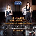 Selina Ott / Maria Radutu: Concertos For Trumpet And Piano