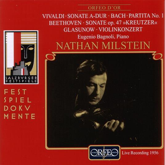 Nathan Milstein: Sonate Per Violino Di: Vivaldi, Bach, Beethoven, Glazunov - CD - CD Audio di Nathan Milstein
