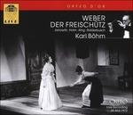 Der Freischutz - CD Audio di Carl Maria Von Weber