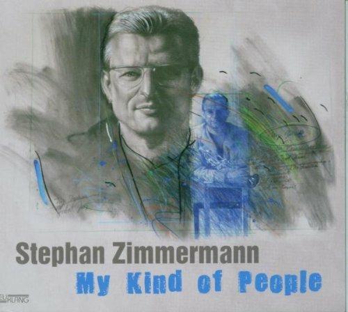 My Kind of People - CD Audio di Stephan Zimmermann