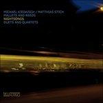 Nightsongs - CD Audio di Martin Kiedaisch,Matthias Stich