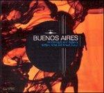 Buenos Aires - CD Audio di Heiri Kanzig