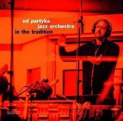 In the Tradition - Vinile LP di Ed Partyka