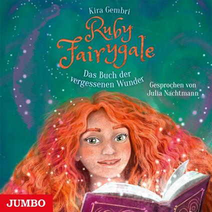 Ruby Fairygale. Das Buch der vergessenen Wunder [Band 8]