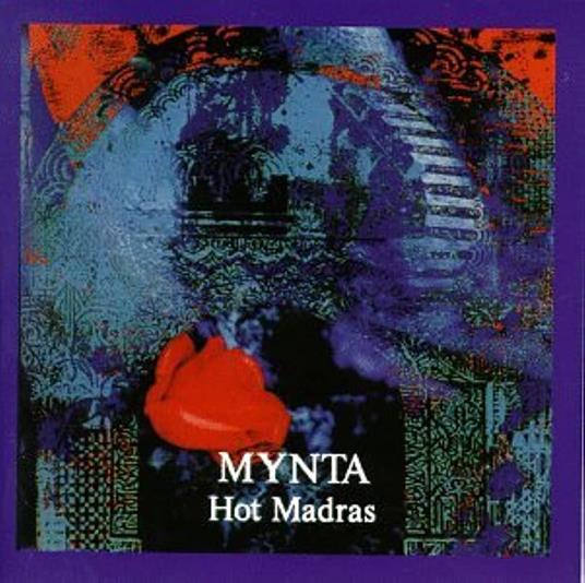 Hot Madras - CD Audio di Mynta