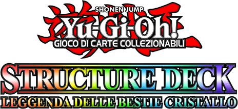 YU-GI-OH! Trading Card Game Structure Deck, Leggenda delle Bestie Cristallo, ITA - 2
