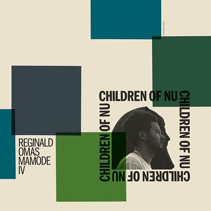 Children of Nu - Vinile LP di Reginald Omas Mamode IV