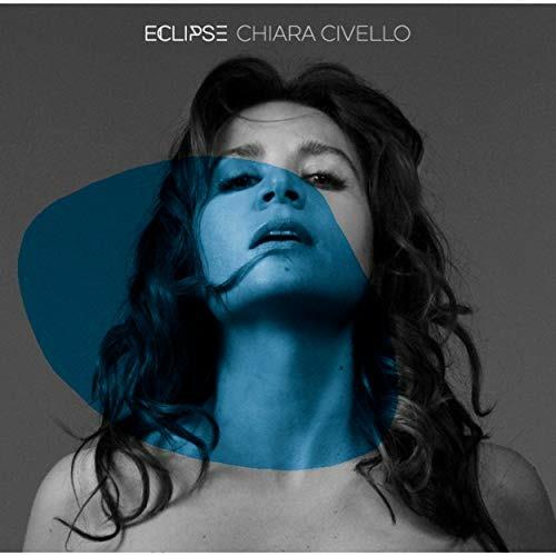 Eclipse - CD Audio di Chiara Civello