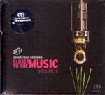 Closer To The Music Vol. 6