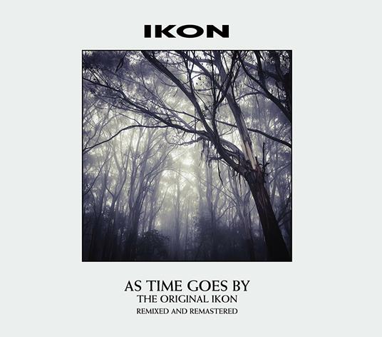 As Time Goes by (Remixed and Remastered) - CD Audio di Ikon