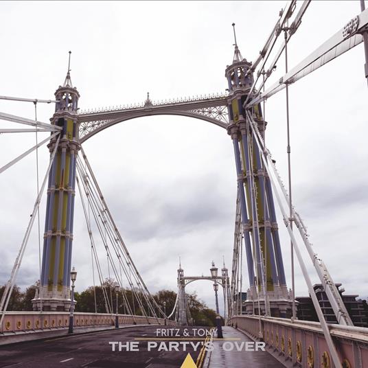 The Party's Over - CD Audio di Fritz & Tony