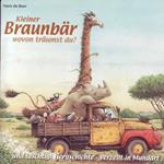 Luschtigi Tiergschichte 2, Kleiner Braunbär wovon träumst du? (Schweizer Mundart))