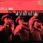 In the House - CD Audio di Little Al Thomas