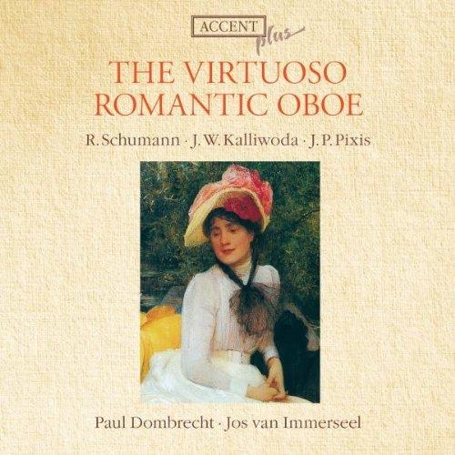 L'oboe romantico vistuosistico - CD Audio di Paul Dombrecht