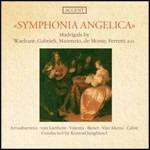 Symphonia Angelica. Madrigali - CD Audio
