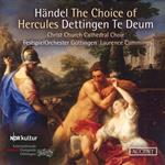 Handel. The Choice Of Hercules - Dettingen Te Deum