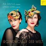 Pia Davila / Linda Leine - Irgendwo Auf Der Welt