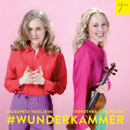 Jelizaveta Vasiljeva / Dorothea Schupelius - #Wunderkammer - CD Audio
