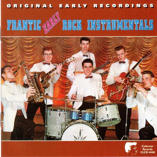 Frantic Early Rock Instrumentals - CD Audio