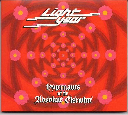 Hypernauts Of The Absolute Elsewhere - CD Audio di Light Year