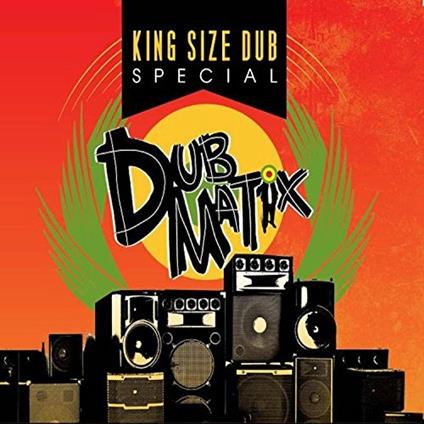 King Size Dub Special - CD Audio di Dubmatix