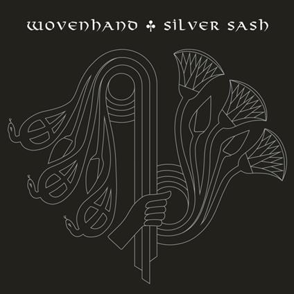 Silver Sash - CD Audio di Wovenhand