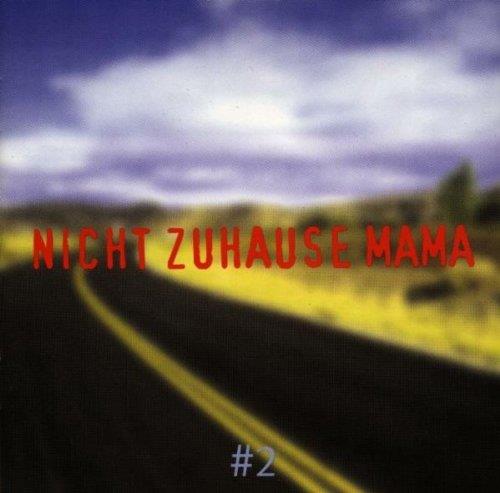 Nicht Zu Hause Mama 2 - CD Audio