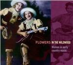 Flowers in the Wildwood - CD Audio