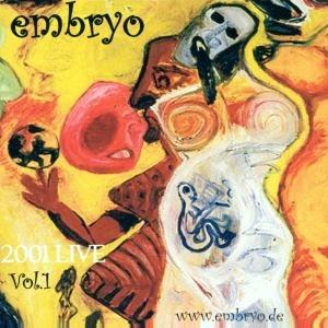 Live vol.1 - CD Audio di Embryo