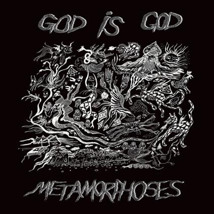 Metamorphoses - Vinile LP di God Is God