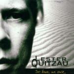 So Here We Are - CD Audio di Lester Quitzau