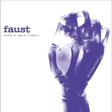 Blickwinkel - Curated By Zappi Diermaier - Vinile LP di Faust