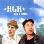 Sebs Hotel - CD Audio di HGH