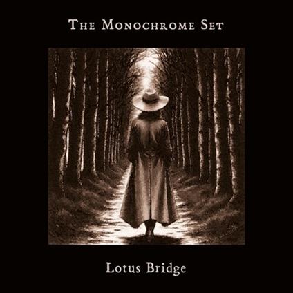 Lotus Bridge - Vinile LP di Monochrome Set