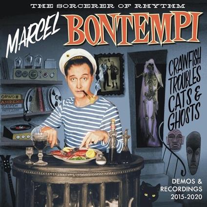 Crawfish Troubles Cats & Ghosts - CD Audio di Marcel Bontempi